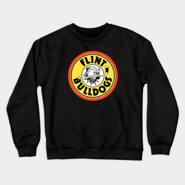 Defunct Flint Bulldogs Hockey Crewneck Sweatshirt by LocalZonly